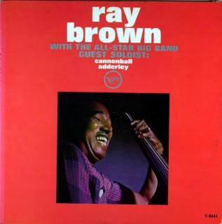RAY BROWN WITH THE ALL-STAR BIG BAND Us