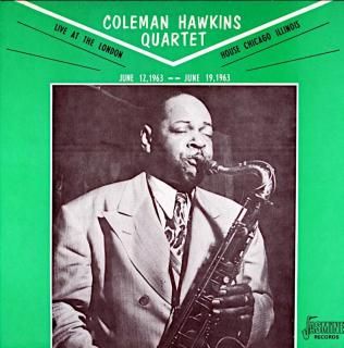 COLEMAN HAWKINS QUARTET LIVE FROM THE LONDON HOUSE Uk