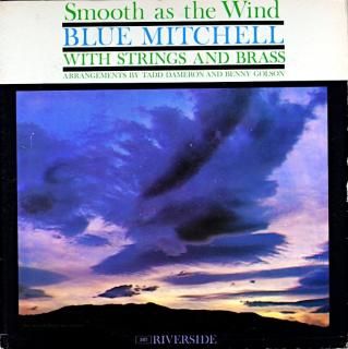 SMOOTH AT THE WIND BLUE MITCHELL Original