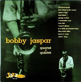 BOBBY JASPAR QUARTET & QUINTET