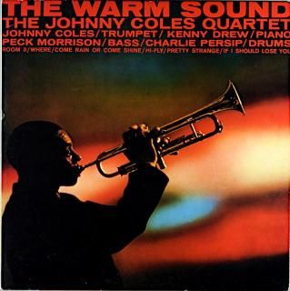 THE WARM SOUND THE JOHNNY COLES QUARTET