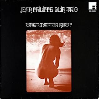 JEAN PHILLIPPE BLIN TRIO Original