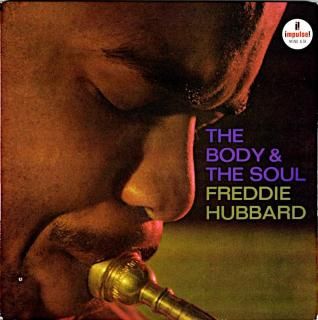 THE BODY & THE SOUL FREDDIE HUBBARD Original