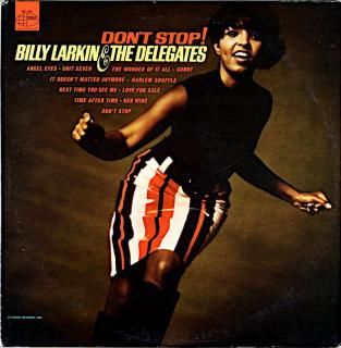 DON'T STOP! BILLY LARKIN AND THE DELEGATES Us