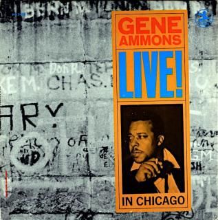 GENE AMMONS LIVE! IN CHICAGO Us