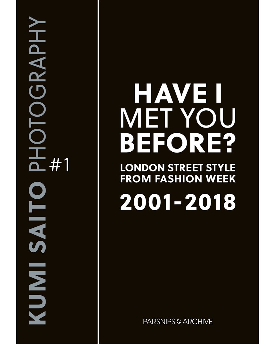 HAVE I MET YOU BEFORE? LONDON STREET STYLE FORM FASHION WEEK 2001-2018 - ¥2,680