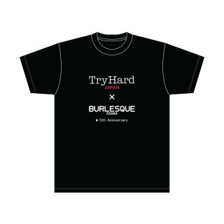 5周年イベント ×TryHardJAPAN Tシャツ