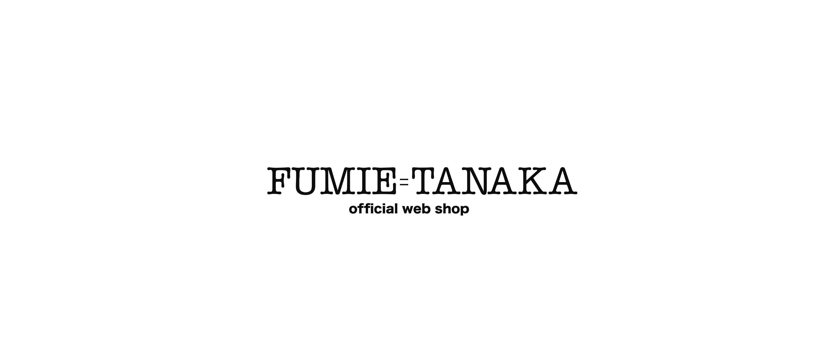 FUMIE TANAKA SHOP