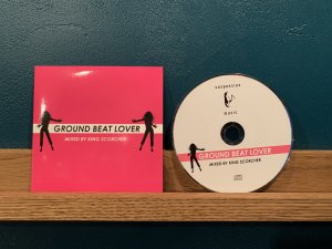 MIX CDKing Scorcher / Ground Beat Lovers