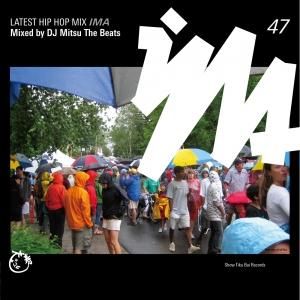 MIX CDDJ Mitsu the Beats / IMA #47