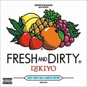 MIX CDDJ KIYO / FRESH & DIRTY VOL.4