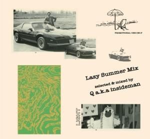 MIX CDQ a.k.a. Insideman / Lazy Summer Mix