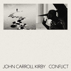 New LPJohn Carroll Kirby / Conflict