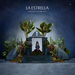 NEW LPChancha Va Circuito / La Estrella