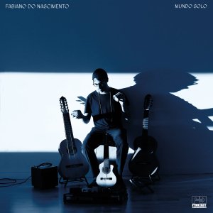 Fabiano do Nascimento / Mundo SoloWorld, Jazz, New Age, Ambient, Crossover / New LP