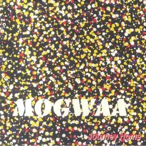 Mogwaa / Journey HomeReggae, Dub, Balearic, Crossover / New LP