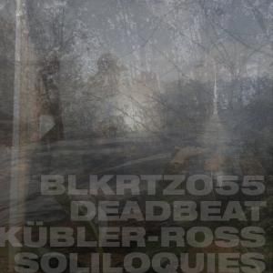 Deadbeat / Kubler-Ross SoliloquiesTechno, Experimental, Dub, Crossover / New 2LP