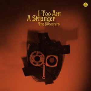 The Sorcerers / I Too Am A StrangerJazz, Funk, Afro / LP