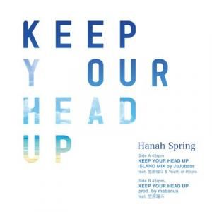 Hanah Spring / Keep Your Head UpReggae, R&B, Crossover / New 7ɡ