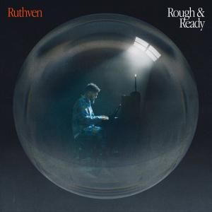 Ruthven / Rough & ReadyNu Soul, R&B, Crossover / NEW LP