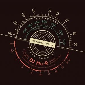 MIX CDDJ Mu-R / CHANNEL DUSTIN RADIO SHOW 01