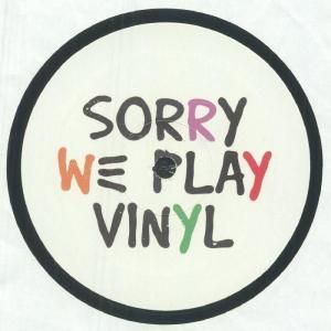 Sorry We Play Vinyl / Sorry We Play Vinyl 1House, Edit / NEW 12EP