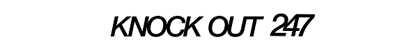 KNOCK OUT 247