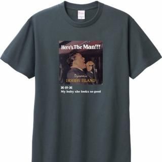 Bobby Blue Bland Here's The Man!! Jacket T Shirts / 4 colors