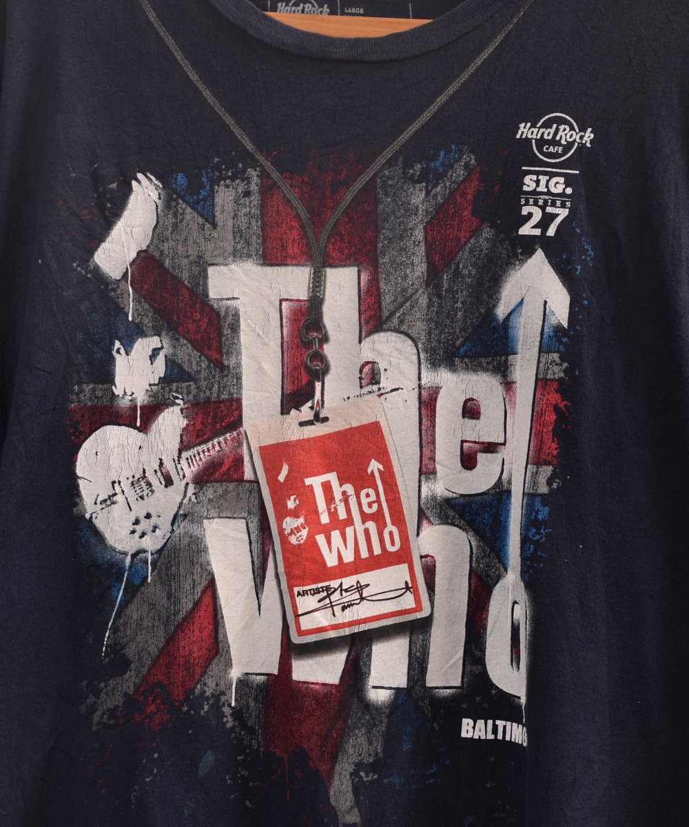 Hard Rock CAFE T Shirts The Who | ハードロックカフェ Tシャツ ザ 