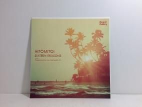 HITOMITOI  ҥȥߥȥ / SIXTEEN REASONS / EP B4