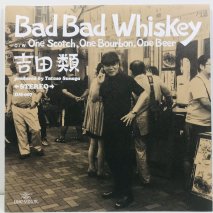  / BAD BAD WHISKY / EP B6