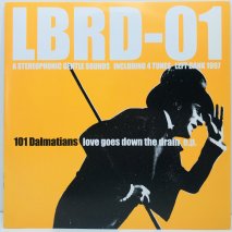 101 DALMATIANS / LOVE GOES DOWN THE DRAIN / EP B3
