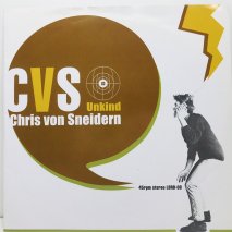 CHRIS VON SNEIDERN / UNKIND / EP B3