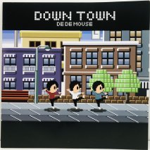 DE DE MOUSE / DOWN TOWN / EP B6