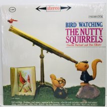 THE NUTTY SQUIRRELS / BIRD WATCHING / LP(D)