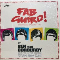 BEN FROM CORDUROY / FAB GUIRO! / LP(C)