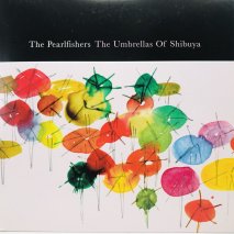 THE PEARLFISHERS / THE UMBRELLAS OF SHIBUYA / EP B2