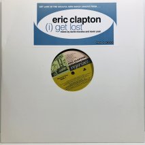 ERIC CLAPTON / (i) GET LOST / 12inch(H)