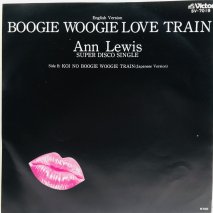 ANN LEWIS / BOOGIE WOOGIE LOVE TRAIN / EP B2