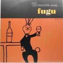 MONSIEUR DE FOURSAINGS / FUGU / EP B2