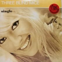 THREE BLIND MICE / SINGLE / EP B2