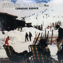 FITNESS FOREVER / CANADIAN RANGER / EP B2