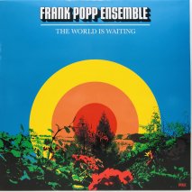 THE FRANK POPP ENSEMBLE / THE WORLD IS WAITING / 12inch(E)