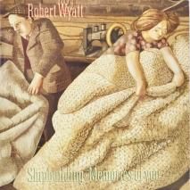 ROBERT WYATT / SHIPBUILDING / EPB8