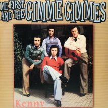 ME FIRST AND THE GIMME GIMMES / KENNY / EPB8