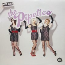 THE PIPETTES / WE ARE THE PIPETTES / LP(F)