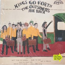 KINGS GO FORTH / THE OUTSIDERS ARE BACK / LP(J)