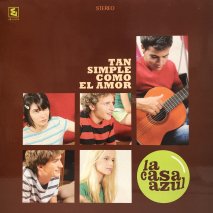 LA CASA AZUL / TAN SIMPLE COMO EL AMOR / LP (G)