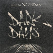 DJ SHADOW / DARK DAYS / EP (B4)