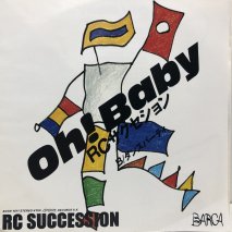 RC / Oh ! Baby / EP (B10)